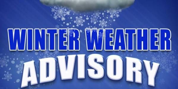 Winter Weather Advisory Issued from 3:00 PM Today – 6:00 AM Tuesday