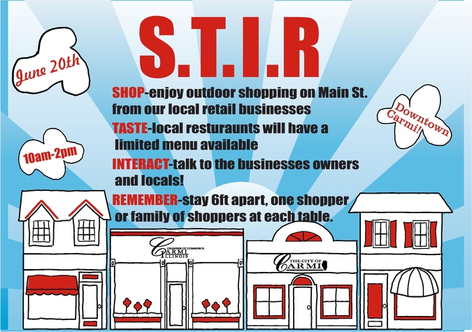 Carmi Chamber of Commerce Would Like to Invite you to S.T.I.R