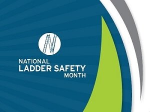 March is National Ladder Safety Month
