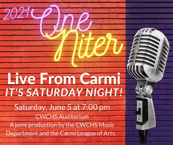 Live from Carmi, it’s Saturday Niiiiiiiiiiiiight!!!! One Niter