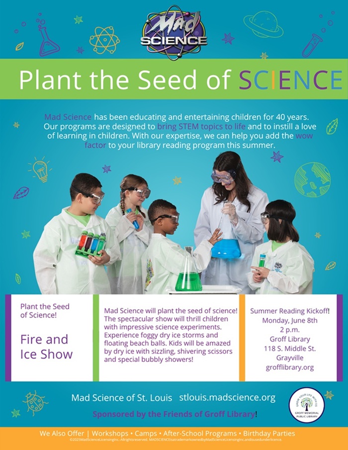 flyer for Mad Science summer reading program at Groff Library in Grayville